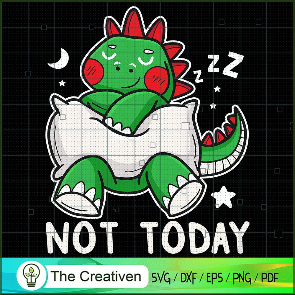 Dinosaur T-rex Kids Not To Day SVG Cut File for Cricut & Silhouette 1 Dinosaur T-rex Kids Not To Day SVG Cut File for Cricut & Silhouette