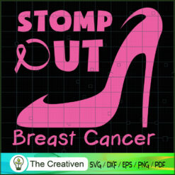 Stomp out Breast Cancer Awareness SVG Cut File for Cricut & Silhouette