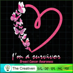 I'm a Survivor Breast Cancer SVG Cut File for Cricut