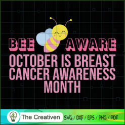 Bee Aware October Breast Can SVG Cut File for Cricut