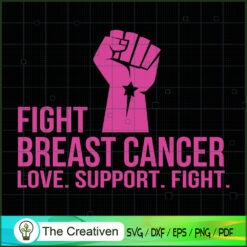 Fight Breast Cancer Love Sup SVG Cut File for Cricut