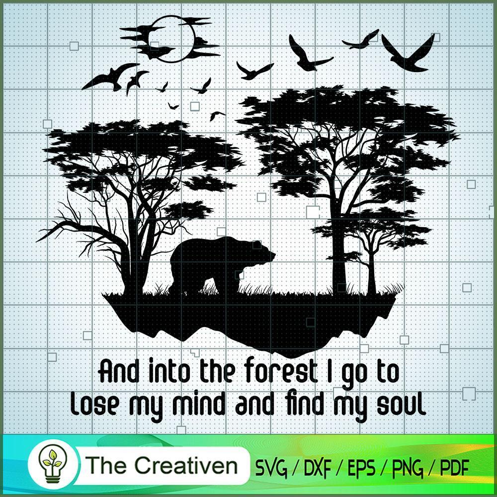 And into the Forest I Go to SVG Cut File for Cricut 1 And into the Forest I Go to SVG Cut File for Cricut
