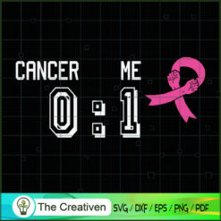 Cancer Loses Me 0 to 1 Pink  SVG Cut File for Cricut