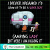 Super Sexy Camping Lady SVG, Peace Love SVG, Hippie Soul SVG 2 24 copy 27
