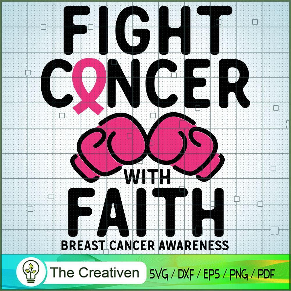 Fight Cancer with Faith SVG Cut File for Cricut & Silhouette 1 Fight Cancer with Faith SVG Cut File for Cricut & Silhouette
