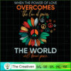 The Power of Love Sunflower Hippie SVG, Sunflower SVG, Hippie Soul SVG