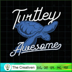 Turtle Awesome SVG Cut File for Cricut & Silhouette