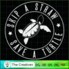 Skip a Straw, Save a Turtle Vintage SVG, Slogan SVG, Turtle SVG 3 16 copy 28