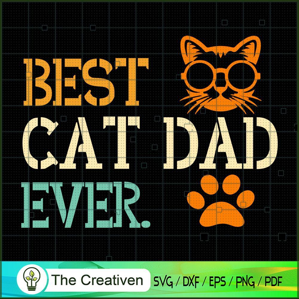 Vintage Best Cat Dad Ever Cat Daddy SVG , Trending SVG 1 Vintage Best Cat Dad Ever Cat Daddy SVG , Trending SVG