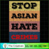 Stop Asian Hate Stop AAPI Hate SVG , Trending SVG 3 13 copy 30
