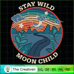 Retro Stay Wild Moon Child Peace Hippie SVG, Peace SVG, Hippie SVG