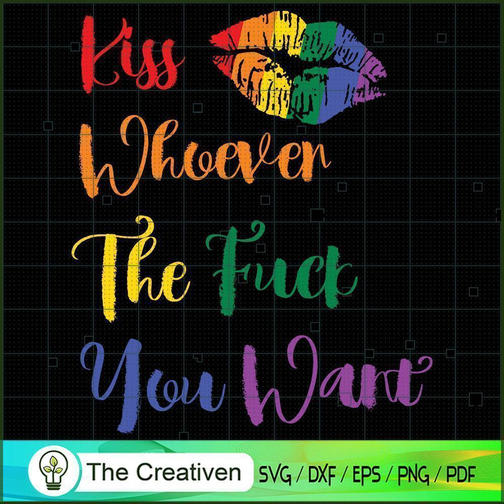 Kiss Whoever You Want LGBT Pride Flag SVG, Life Quotes SVG, LGBT SVG 1 Kiss Whoever You Want LGBT Pride Flag SVG, Life Quotes SVG, LGBT SVG