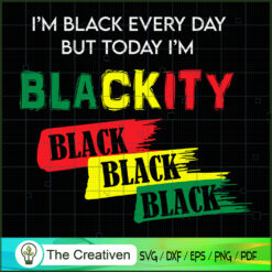 Im Blackity Black Black Powe SVG Cut File for Cricut
