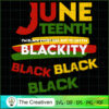 Juneteenth 1865 Im Blackity Black SVG Cut File for Cricut & Silhouette