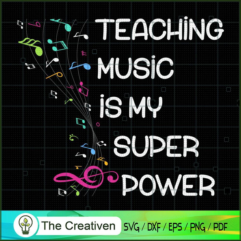 Teacher Music is Super Power SVG, Teacher SVG, Back To School SVG 1 Teacher Music is Super Power SVG, Teacher SVG, Back To School SVG