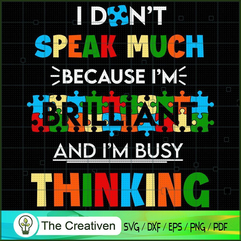 I Dont Speak Much Brilliant SVG Cut File for Cricut 1 I Dont Speak Much Brilliant SVG Cut File for Cricut