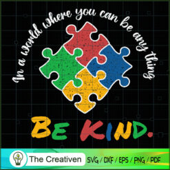 Be Kind Puzzle Autism Awareness SVG Cut File for Cricut & Silhouette