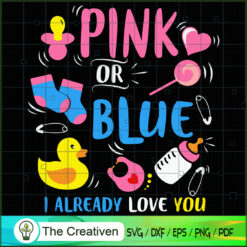 Pink or Blue Love You Baby G SVG Cut File for Cricut