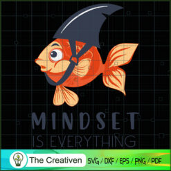 Mind Set is Everything Funny Quote SVG , Funny Quote SVG