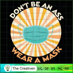 Wear Mask Face Quarantine SVG , Mask SVG