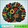 Unapologetically Dope Afro B SVG Cut File for Cricut 2 150 copy 2
