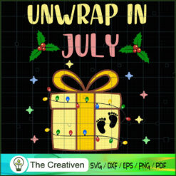 Unwrap in July Christmas Pre SVG Cut File for Cricut