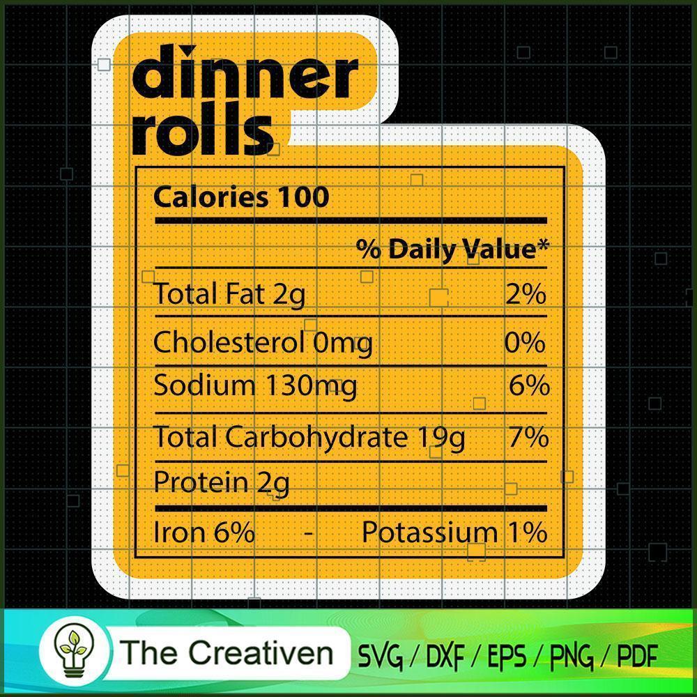 Dinner Rolls Nutrition Facts SVG Cut File for Cricut 1 Dinner Rolls Nutrition Facts SVG Cut File for Cricut