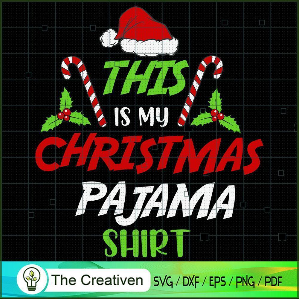 This is My Christmas Pajama SVG Cut File for Cricut Design 13462 1 This is My Christmas Pajama SVG Cut File for Cricut Design 13462