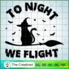 Tonight We Flight Halloween SVG , Happy Halloween SVG , Halloween SVG 3 81 copy 4