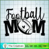 Football Mom SVG, Mommy SVG, Mother Days SVG 3 137 copy 1