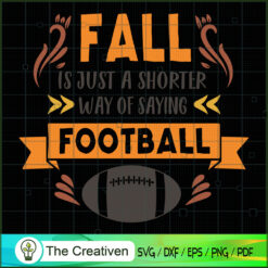 Fall is Just a Shorter Way S SVG Cut File for Cricut