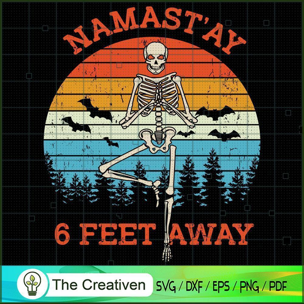 Namastay 6 Feet Away Funny Halloween SVG Cut File for Design 13043 1 Namastay 6 Feet Away Funny Halloween SVG Cut File for Design 13043