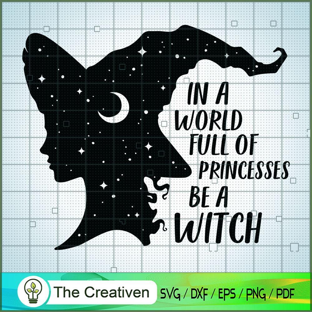 Be a Witch Funny Halloween SVG , Witch Halloween SVG , Witch SVG 1 Be a Witch Funny Halloween SVG , Witch Halloween SVG , Witch SVG