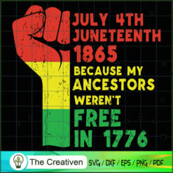July 4th Juneteenth 1865 Bec SVG Cut File for Cricut Design 13007