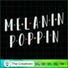 Melanin Poppin SVG Cut File for Cricut & Silhouette