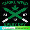 Smoke Weed Everyday SVG Cut File for Cricut & Silhouette 2 7 copy 25