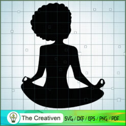 Shadow Girl Meditate SVG, Africa Woman SVG, Black Woman SVG