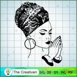 African American Woman Praying SVG, Africa Woman SVG, Black Woman SVG