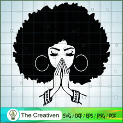 Black Woman Praying SVG, Africa Woman SVG, Black Woman SVG