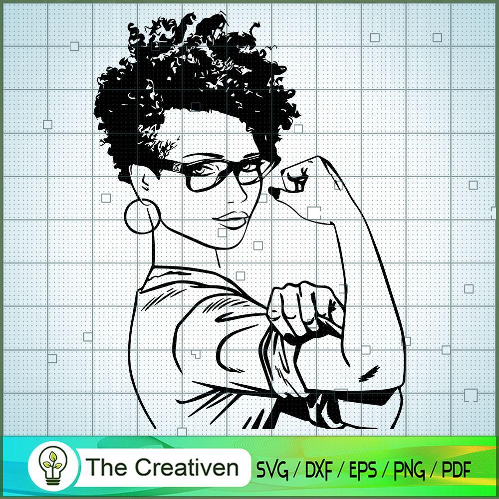 Strong Black Woman SVG, Africa Woman SVG, Black Woman SVG 1 Strong Black Woman SVG, Africa Woman SVG, Black Woman SVG
