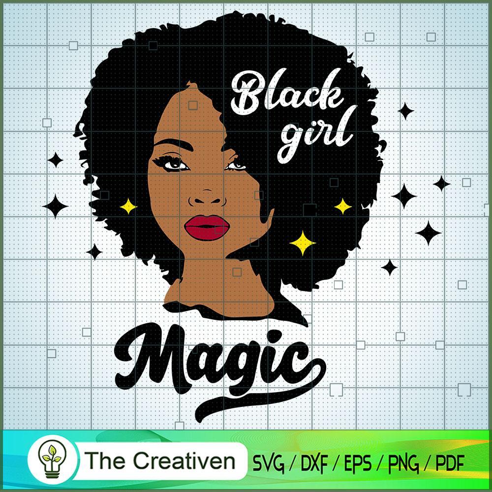 Magic Of Black Girl SVG, Africa Woman SVG, Black Woman SVG 1 Magic Of Black Girl SVG, Africa Woman SVG, Black Woman SVG
