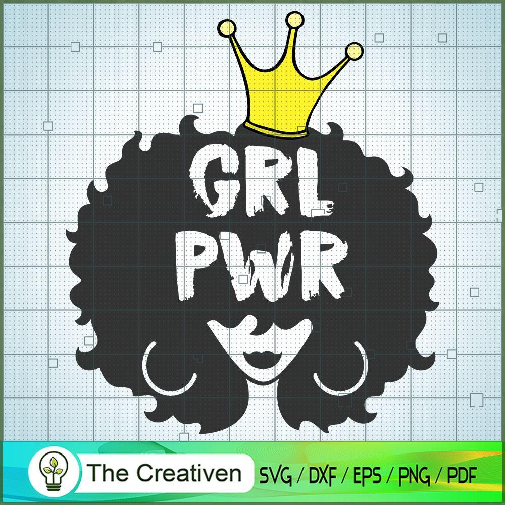 Girl Power With Crown SVG, Black Woman SVG, Afro Girl SVG 1 Girl Power With Crown SVG, Black Woman SVG, Afro Girl SVG