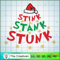 Stink Stank Stunk Grinch Chr SVG Cut File for Cricut