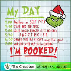 Timetable Of Grinch SVG, Grinch Christmas SVG, The Grinch SVG