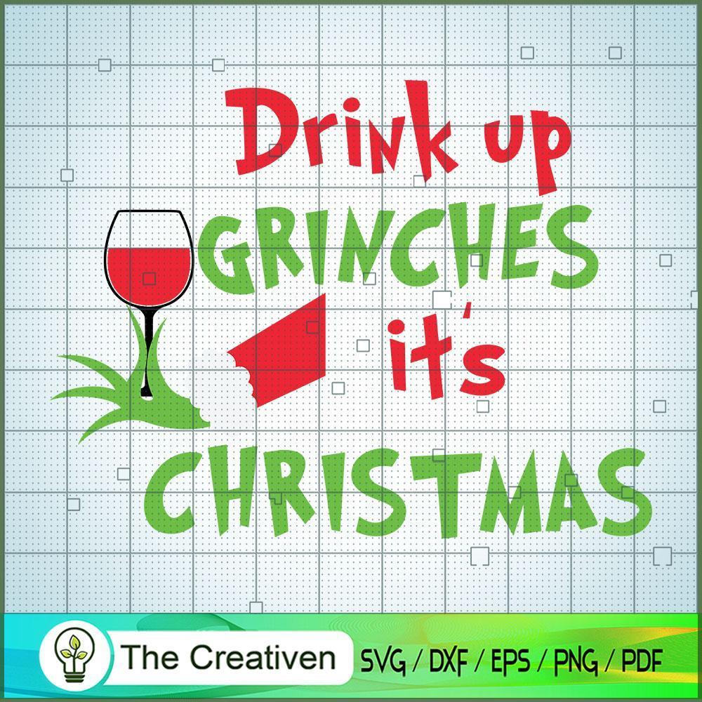 Drink Up Grinches It's Christmas SVG Cut File for Cric Design 11291 1 Drink Up Grinches It's Christmas SVG Cut File for Cric Design 11291