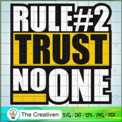 Rule #2 Trust No One SVG, Star Wars SVG, Star Wars Quotes SVG
