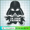 Darth Vader "I'm Your Father" SVG, Star Wars SVG, Star Wars Quotes SVG 3 81 starwars copy