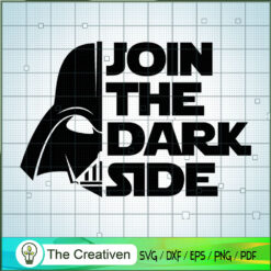 Join The Dark Side Darth Vader SVG Cut File for Cricut & Silhouette