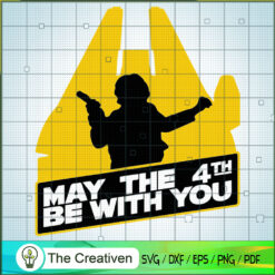 May The 4th Be With You SVG, Star Wars SVG, Star Wars Quotes SVG