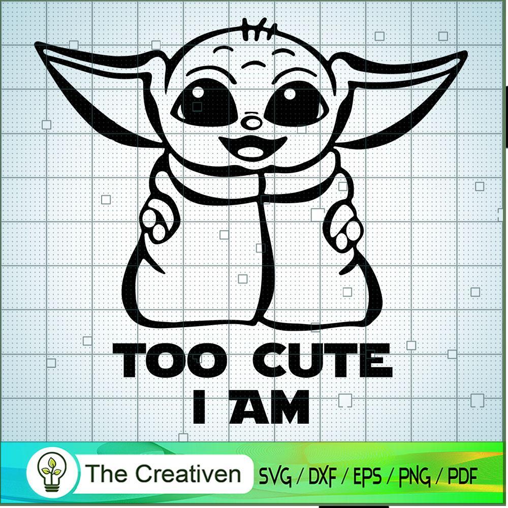 Yoda Too Cute I Am SVG Cut File for Cricut & Silhouette 1 Yoda Too Cute I Am SVG Cut File for Cricut & Silhouette